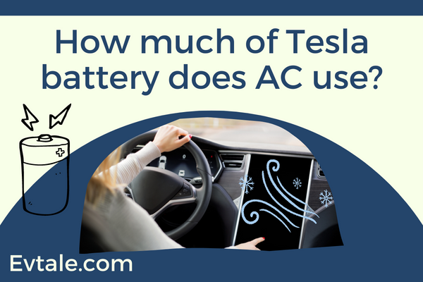How much of Tesla battery does AC use