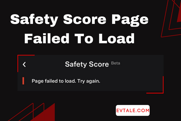 Safety Score Page Failed to Load